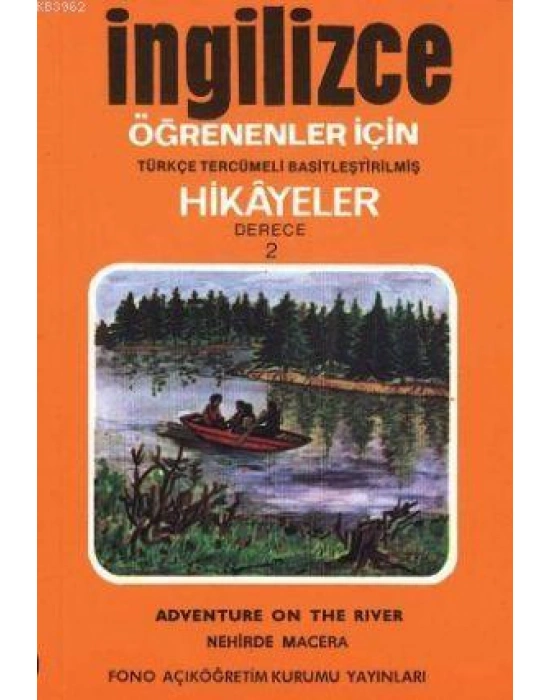 Türkçe Tercümeli, Basitleştirilmiş Hikayeler| Nehirde Macera; Derece 2